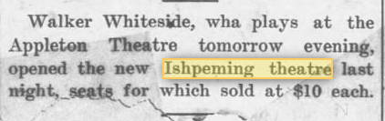 Ishpeming Theatre - 1903 Mention